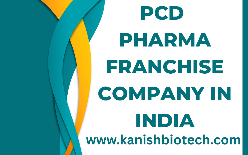 PCD Pharma Franchise Company in India