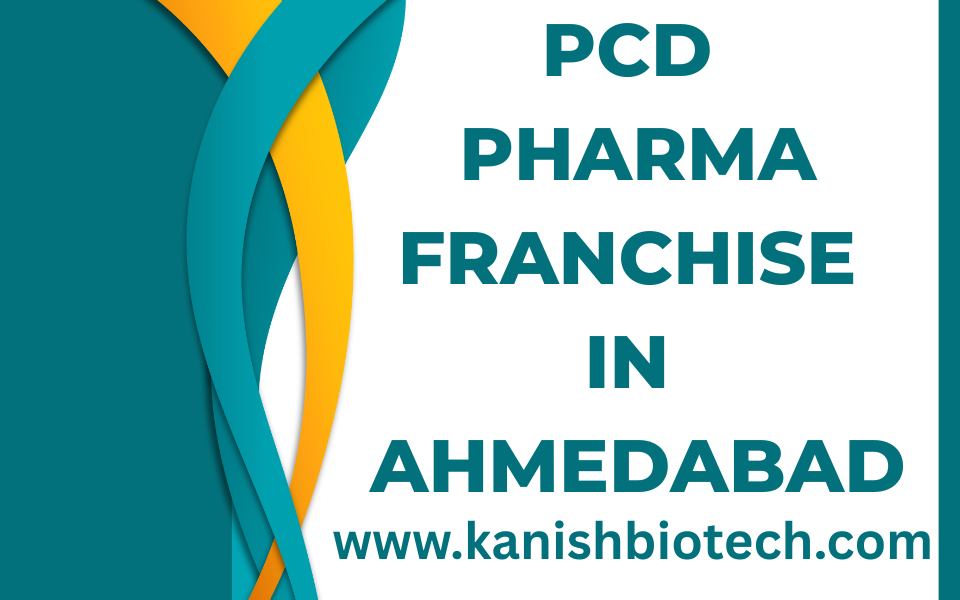 PCD Pharma Franchise in Ahmedabad