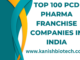 Top 100 PCD Pharma Franchise Companies in India
