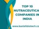 Top 10 Nutraceutical Companies in India