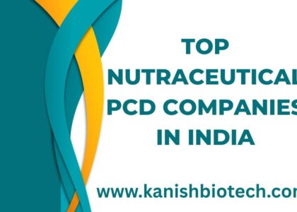 Top Nutraceutical PCD Companies in India