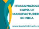 Itraconazole Capsule Manufacturers in India
