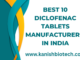 Best 10 Diclofenac Tablets Manufacturers in India