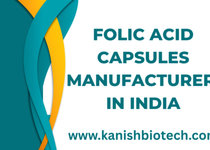 Folic Acid Capsules Manufacturer in India